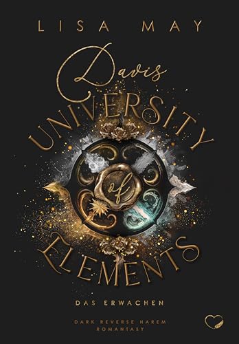 Davis University of Elements 1: Das Erwachen (Dark Reverse Harem Romantasy) von Federherz Verlag (Nova MD)