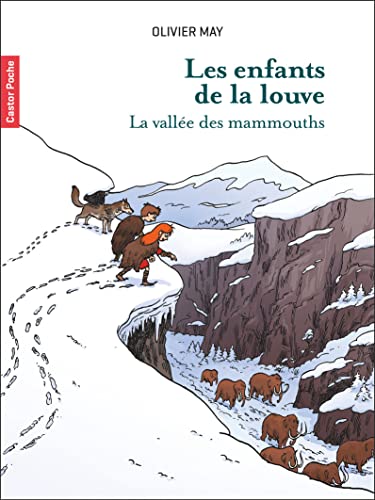 Les enfants de la louve: La vallée des mammouths (3)