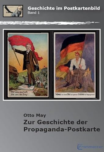 Zur Geschichte der Propaganda-Postkarte