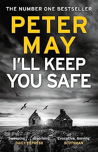 I'll Keep You Safe: A stunning standalone crime thriller from the incredible mind behind The Lewis Trilogy von QUERCUS