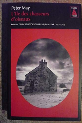 L'ile des chasseurs d'oiseaux von Actes Sud