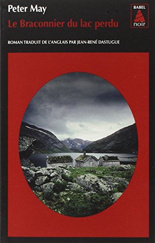 Le braconnier du lac perdu (Trilogie ecossaise 3) von Actes Sud