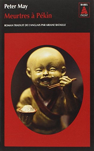 Meurtres a Pekin (Serie chinoise 1) von Actes Sud