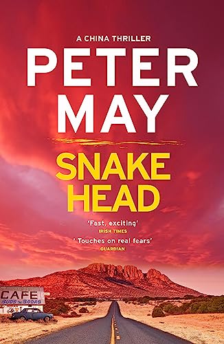 Snakehead: The incredible heart-stopping mystery thriller case (The China Thrillers Book 4)