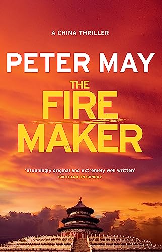The Firemaker: The explosive crime thriller from the author of The Enzo Files (The China Thrillers Book 1) von riverrun