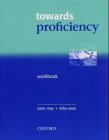 Towards Proficiency: Workbook and Cassette von Oxford Univ. Press (OELT)
