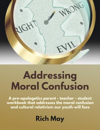 Addressing Moral Confusion von En Route Books & Media