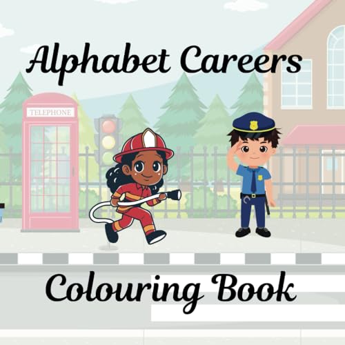 Alphabet Careers Colouring Book (Alphabet Colouring) von Independently published