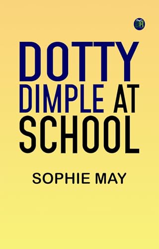 Dotty Dimple at School von Anson Street Press