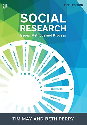 Social Research: Issues, Methods and Process von McGraw-Hill Education Ltd