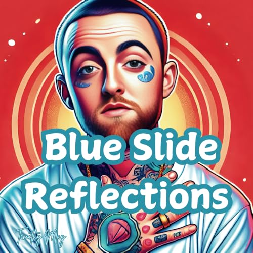 Blue Slide Reflections Blue Slide Reflections von Independently published