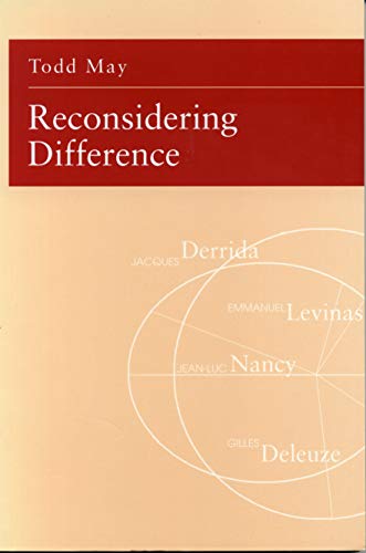 Reconsidering Difference: Nancy, Derrida, Levinas, Deleuze von Penn State University Press