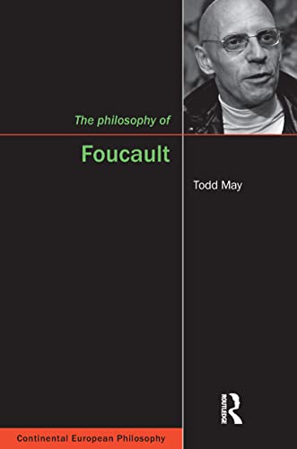 The Philosophy of Foucault (Continental European Philosophy)