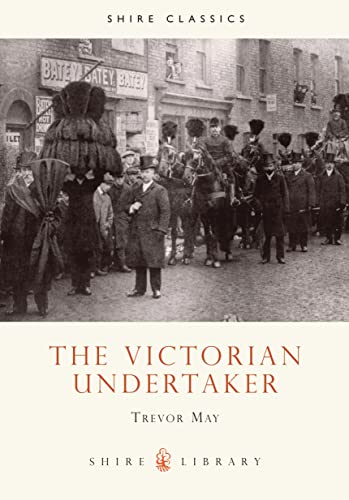 The Victorian Undertaker (Shire Album S.)