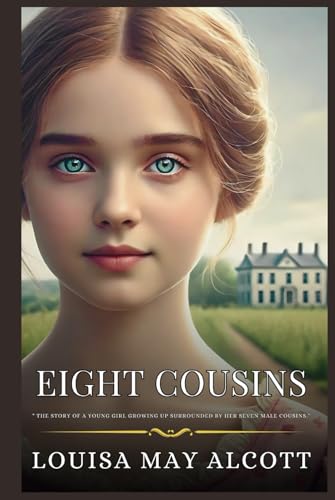 Eight Cousins: Showcasing Custom Artwork Original illustrations Eight Cousins: Showcasing Custom Artwork Original illustrations