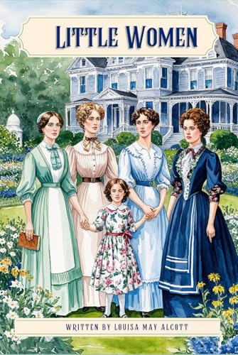 Little Women " The Original Classic Novel (Illustrated, Unabridged): with Original Illustrations von Independently published