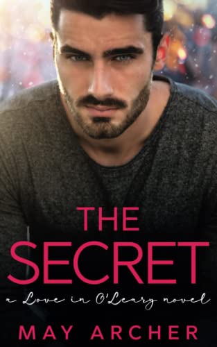 The Secret (Love in O'Leary, Band 3) von Independently Published