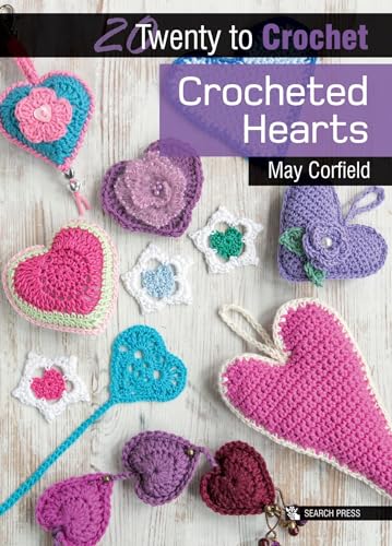20 to Crochet: Crocheted Hearts (Twenty to Make) von Search Press