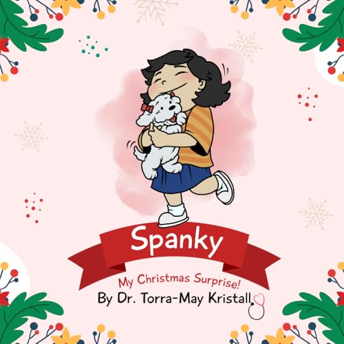 Spanky: My Christmas Surprise Spanky: My Christmas Surprise von Parker Publishers