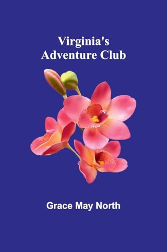 Virginia's Adventure Club von Alpha Edition