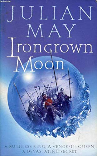 IRONCROWN MOON: A RUTHLESS KING, A VENGEFUL QUEEN, A DEVASTATING SECRET.