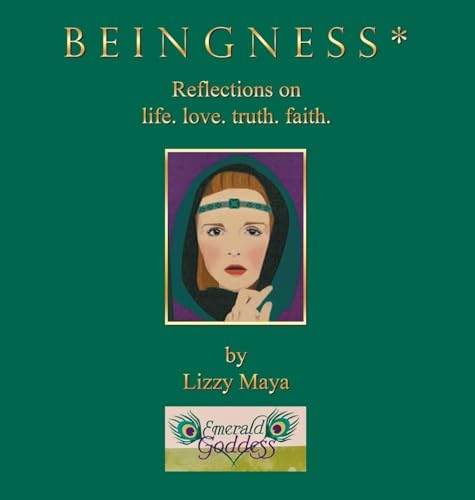 B E I N G N E S S *: Reflections on life. love. truth. faith. von Balboa Press AU