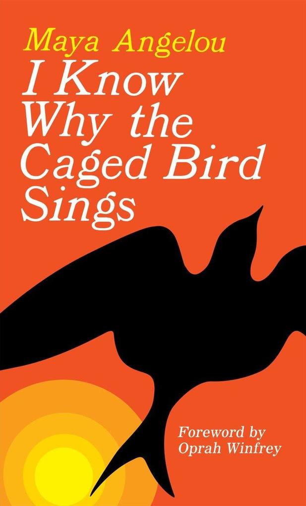 I Know Why the Caged Bird Sings von Random House LCC US
