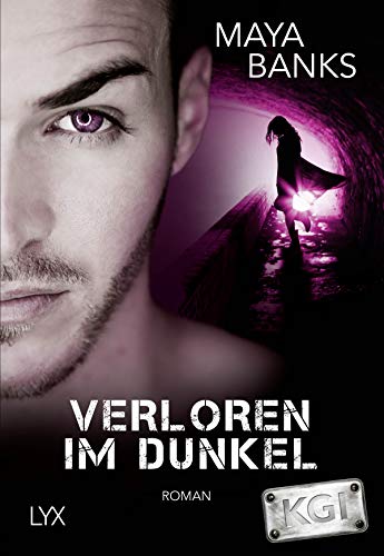 KGI – Verloren im Dunkel: Roman (KGI-Reihe)