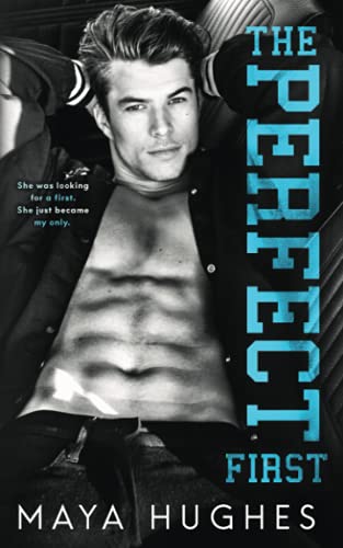 The Perfect First (Fulton U) von Some Kind of Wonderful Publishing LLC