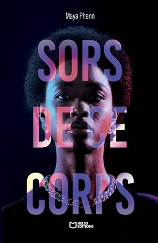 Sors de ce corps Sors de ce corps von HELLO EDITIONS