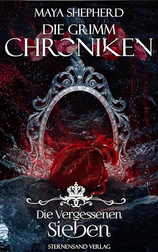 Die Grimm-Chroniken (Band 13): Die Vergessenen Sieben
