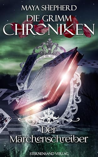 Die Grimm-Chroniken (Band 22): Der Märchenschreiber