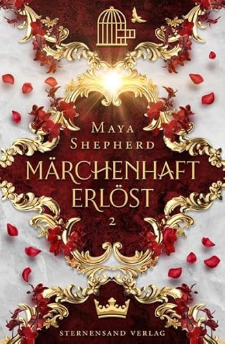 Märchenhaft-Trilogie (Band 2): Märchenhaft erlöst