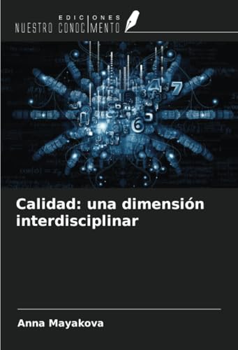 Calidad: una dimensión interdisciplinar