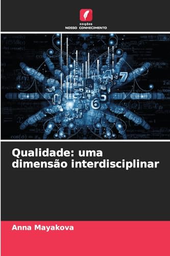 Qualidade: uma dimensão interdisciplinar