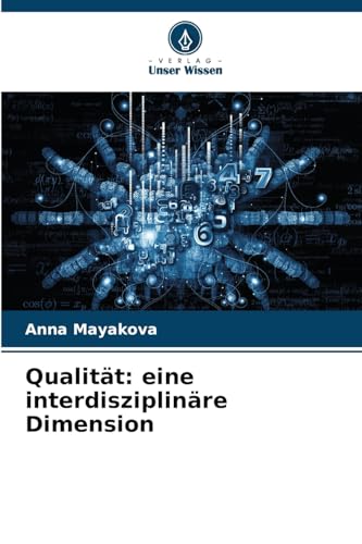 Qualität: eine interdisziplinäre Dimension: DE