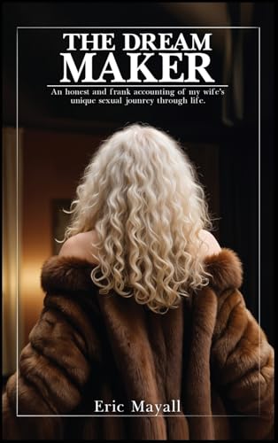 THE DREAM MAKER von Self Publishing