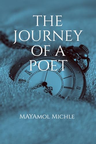 The Journey of a Poet von Notion Press