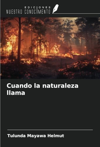 Cuando la naturaleza llama von Ediciones Nuestro Conocimiento