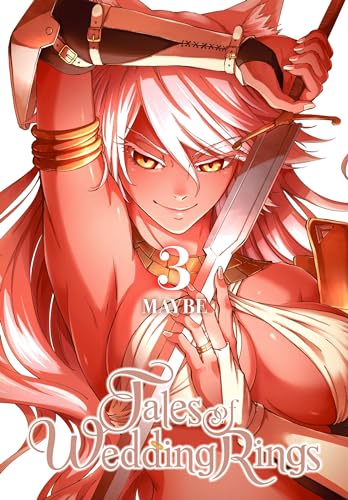 Tales of Wedding Rings, Vol. 3 (TALES OF WEDDING RINGS GN, Band 3)