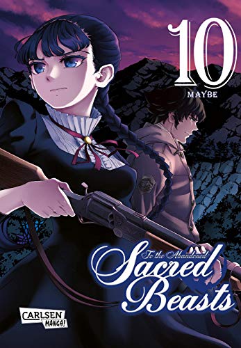 To the Abandoned Sacred Beasts 10: Göttliche Krieger oder gefährliche Bestien? Actionreicher Dark-Fantasy-Manga (10) von Carlsen Verlag GmbH