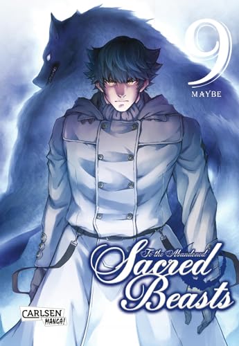 To the Abandoned Sacred Beasts 9: Göttliche Krieger oder gefährliche Bestien? Actionreicher Dark-Fantasy-Manga