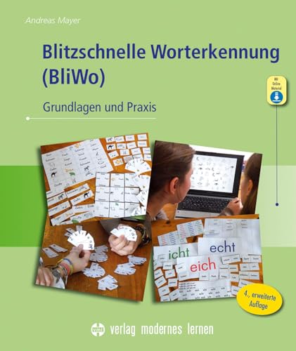 Blitzschnelle Worterkennung (BliWo): Grundlagen und Praxis von Modernes Lernen Borgmann
