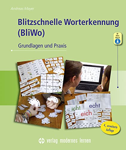 Blitzschnelle Worterkennung (BliWo): Grundlagen und Praxis