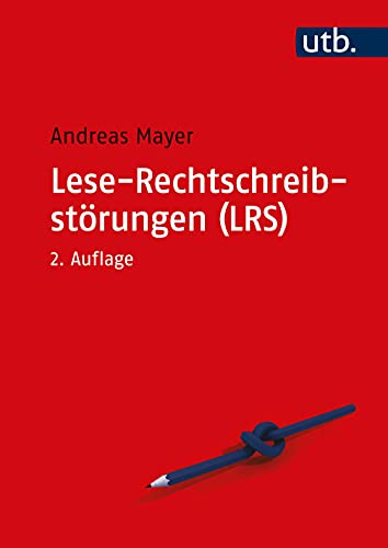 Lese-Rechtschreibstörungen (LRS) von Ernst Reinhardt / UTB