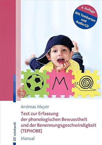 Test zur Erfassung der phonologischen Bewusstheit und der Benennungsgeschwindigkeit (TEPHOBE): Manual