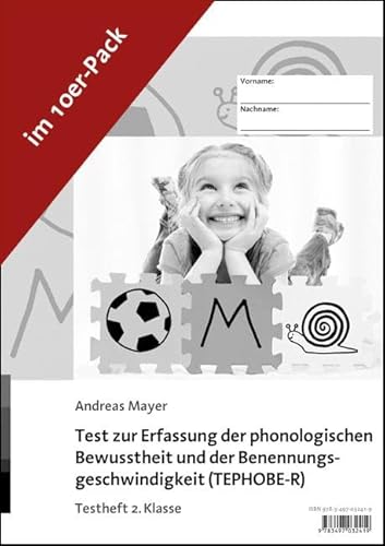 Test zur Erfassung der phonologischen Bewusstheit und der Benennungsgeschwindigkeit (TEPHOBE-R): Testheft 2. Klasse (10er Pack) von Ernst Reinhardt Verlag