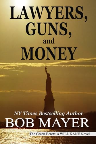 Lawyers, Guns and Money (Will Kane, Band 2) von Cool Gus