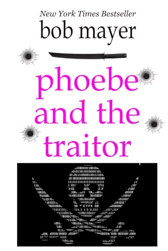 Phoebe and the Traitor (The Organization, Band 2) von Cool Gus