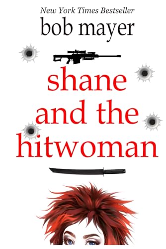 Shane and the Hitwoman (The Organization, Band 1)